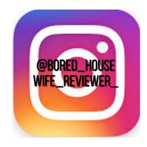 Follow me on instagram!  @bored_housewife_reviewer_